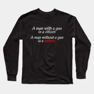 Citizen or Subject Long Sleeve T-Shirt